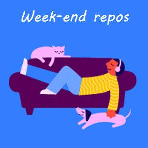 bon week-end repos